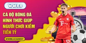 cá độ bóng đá ww88